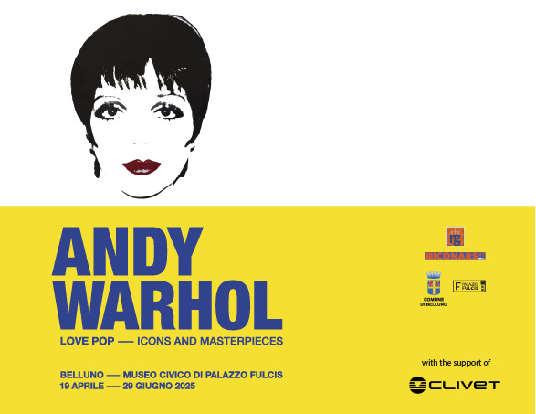 CLIVET Sponsor of the Exhibition “Andy Warhol - LOVE POP” in Belluno